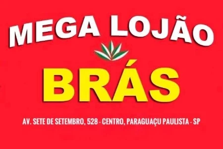 Mega Lojao Brás em Paraguaçu Paulista/SP