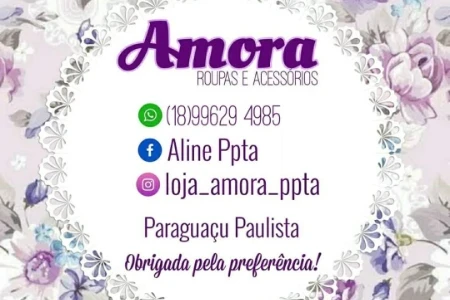 Loja Amora em Paraguaçu Paulista/SP